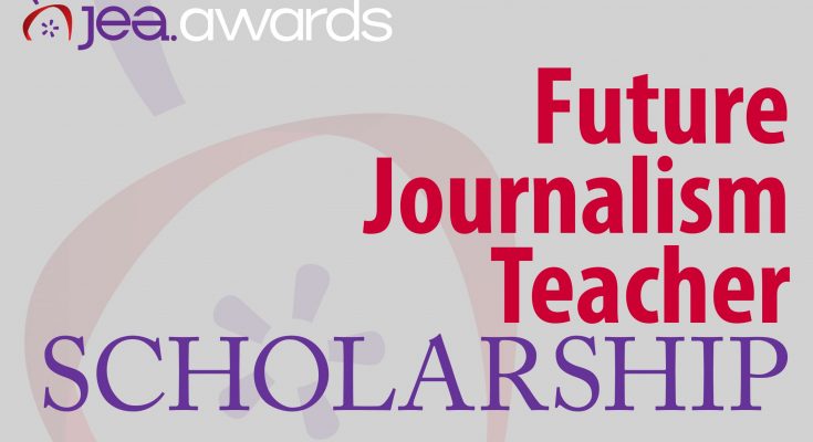 Future Journalism Teacher Scholarships